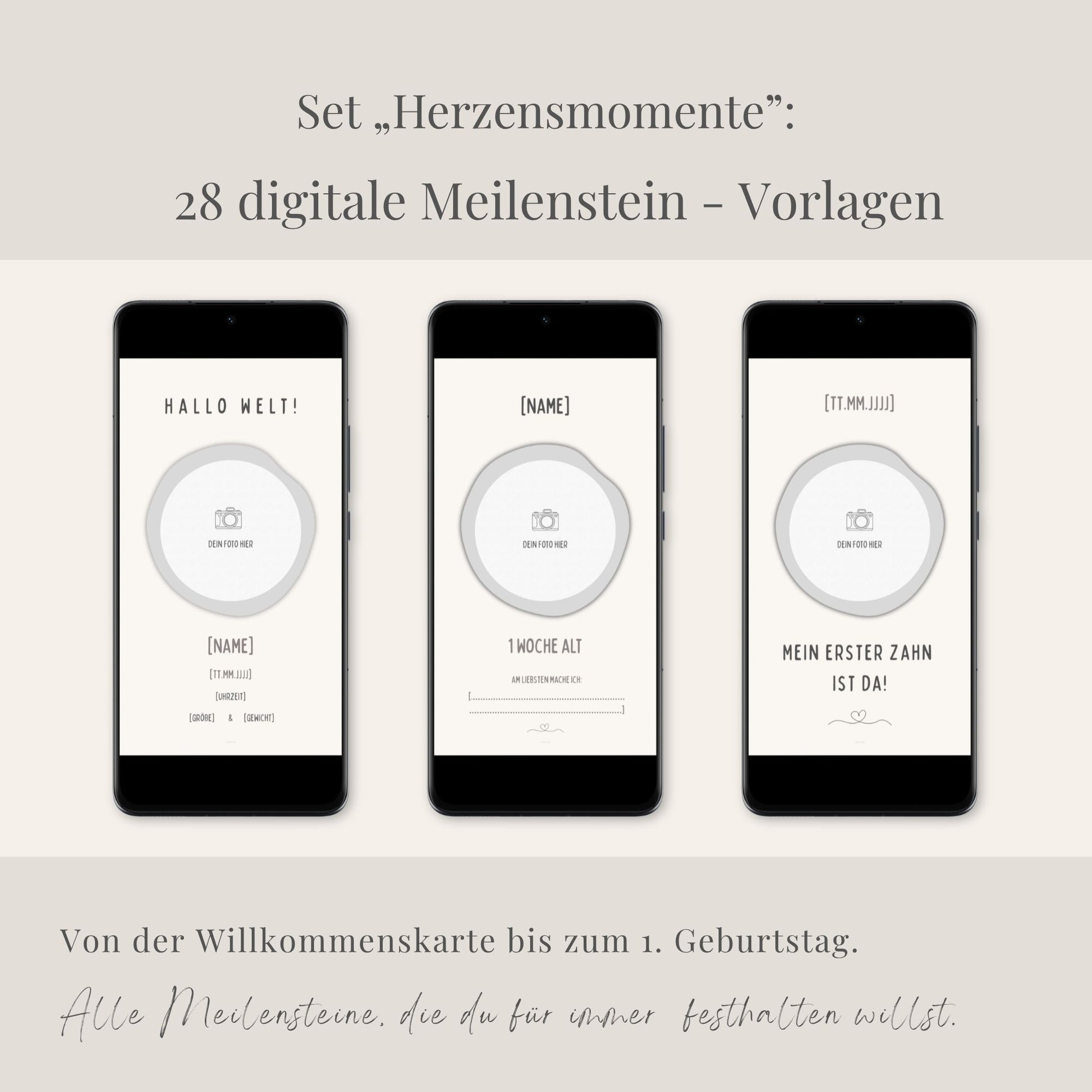 Produktübersicht des digitalen Meilensteinkarten-Sets "Herzensmomente" mit 28 Canva-Vorlagen für Babys. Drei Smartphones präsentieren beispielhafte Designs von der Willkommenskarte bis zum ersten Geburtstag.